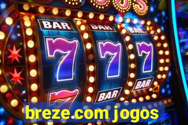 breze.com jogos